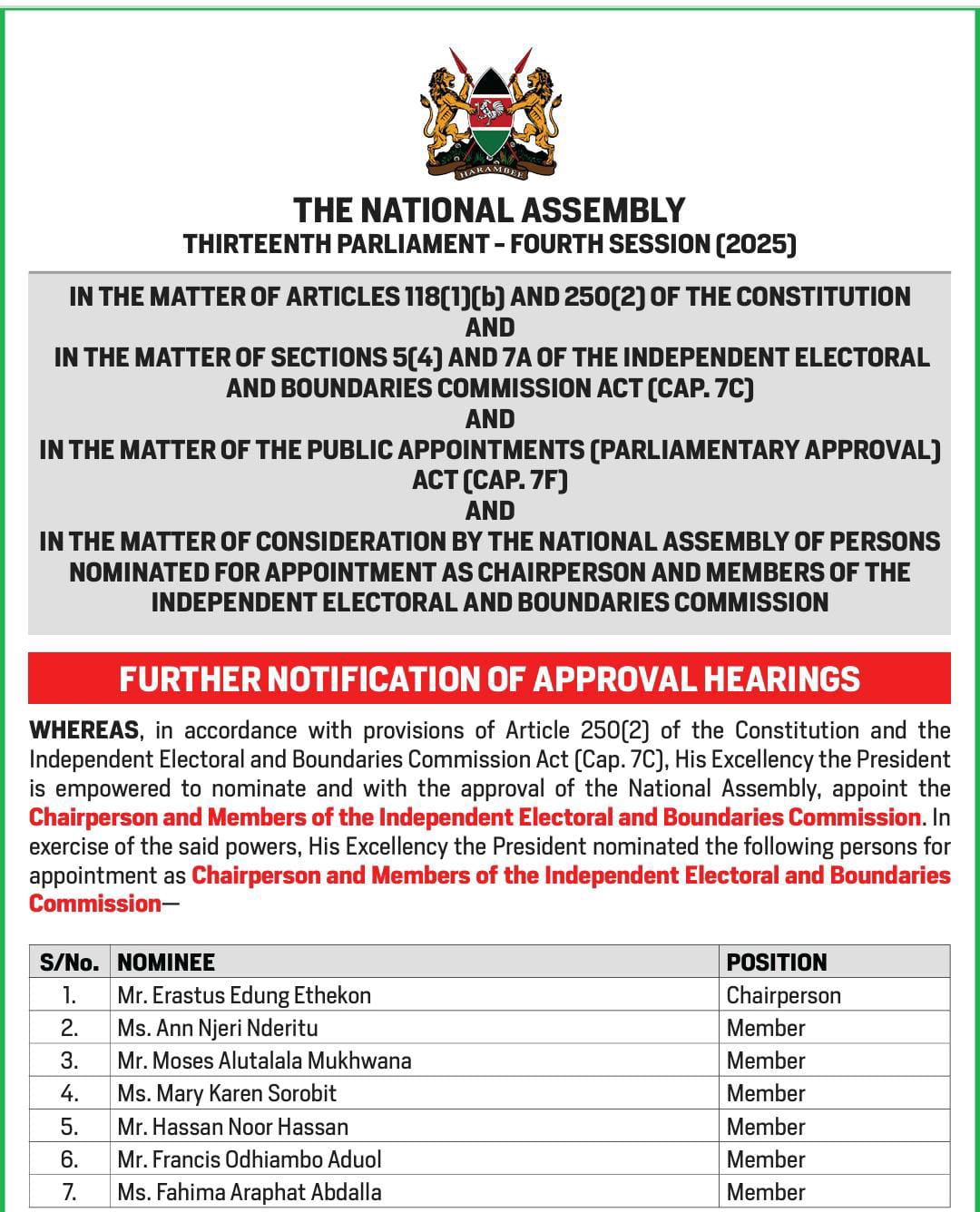 FURTHER NOTIFICATION OF APPROVAL HEARINGS 