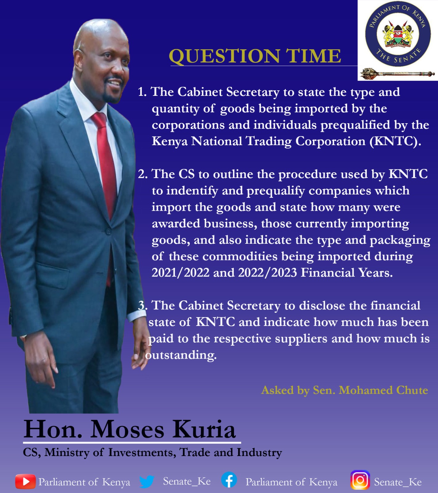 Cabinet Secretary for Investments, Trade and Industry will appear before the Senate tomorrow to answer questions in regards to his Ministry #QuestionTime