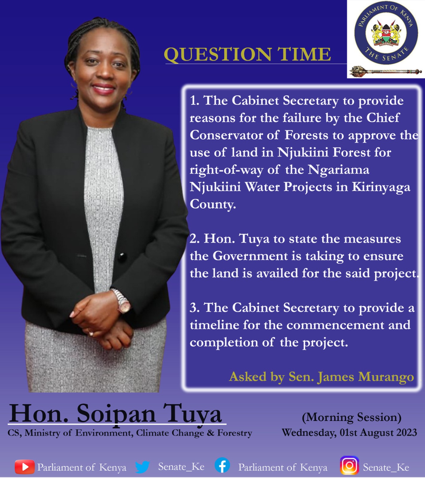 QUESTION TIME: Hon. Soipan Tuya - CS, Ministry of Environment, Climate Change and Forestry 