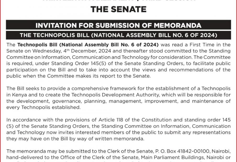 INVITATION FOR SUBMISSION OF MEMORANDA: THE TECHNOPOLIS BILL ( NATIONAL ASSEMBLY BILL NO. 6 OF 2024)