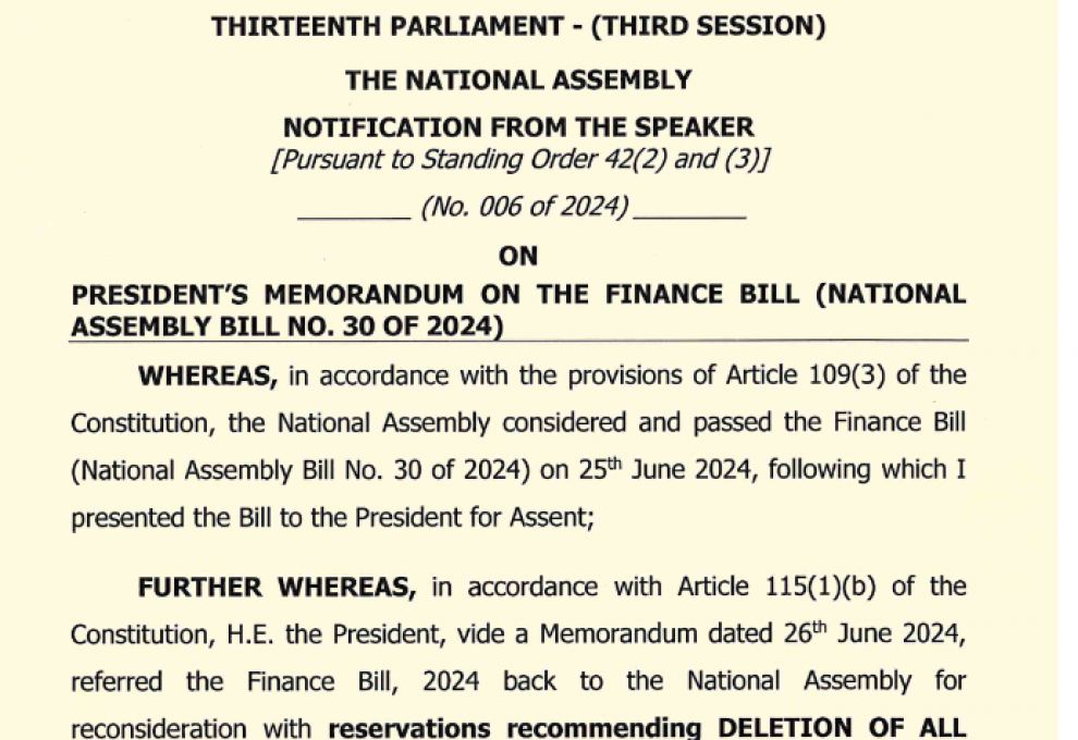 NOTIFICATION FROM THE SPEAKER ON PRESIDENT'S MEMORANDUM ON THE FINANCE BILL ( NATIONAL ASSEMBLY BILL NO. 30 OF 2024)