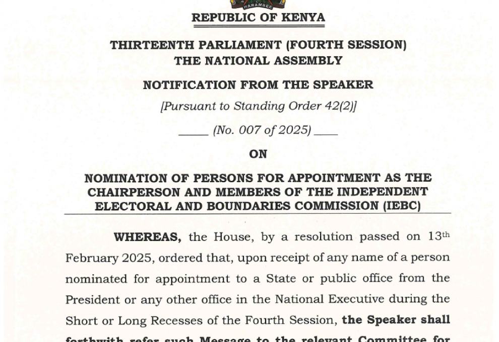 NOMINATION OF PERSONS FOR THE APPOINTMENT AS THE CHAIRPERSON AND MEMBERS OF THE INDEPENDENT ELECTORAL AND BOUNDARIES COMMISSION (IEBC)