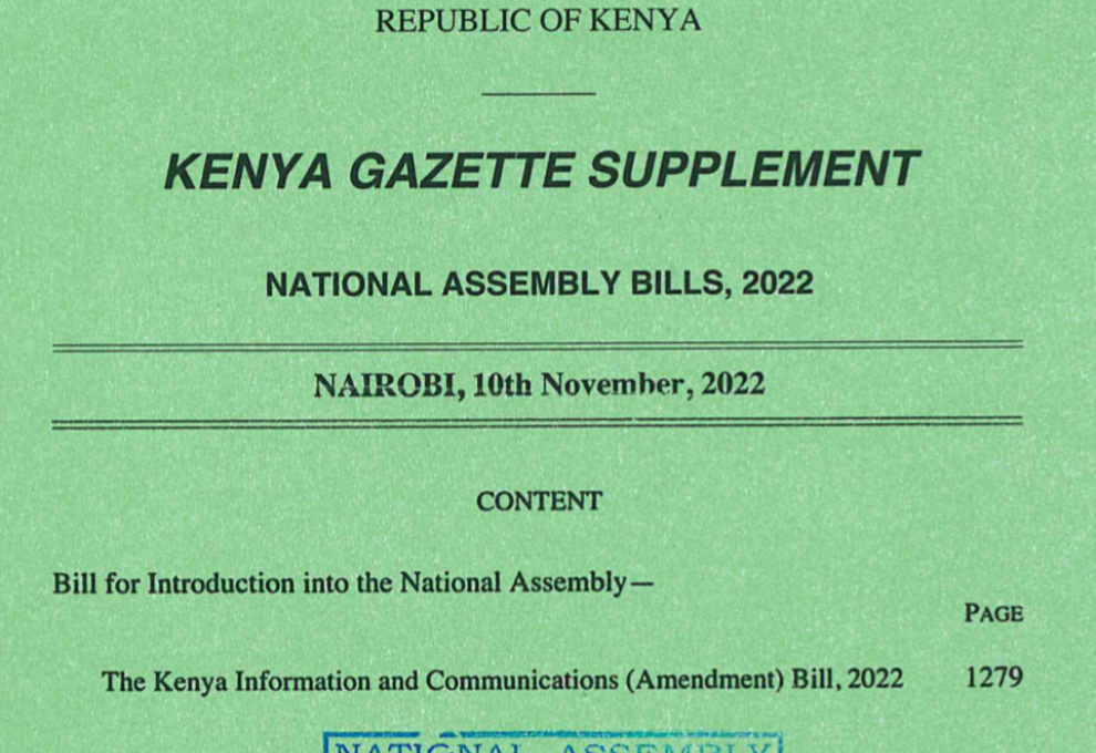 Kenya Information and Communication (Amendment)Bill,2022(National Assembly Bill No.52 of 2022)