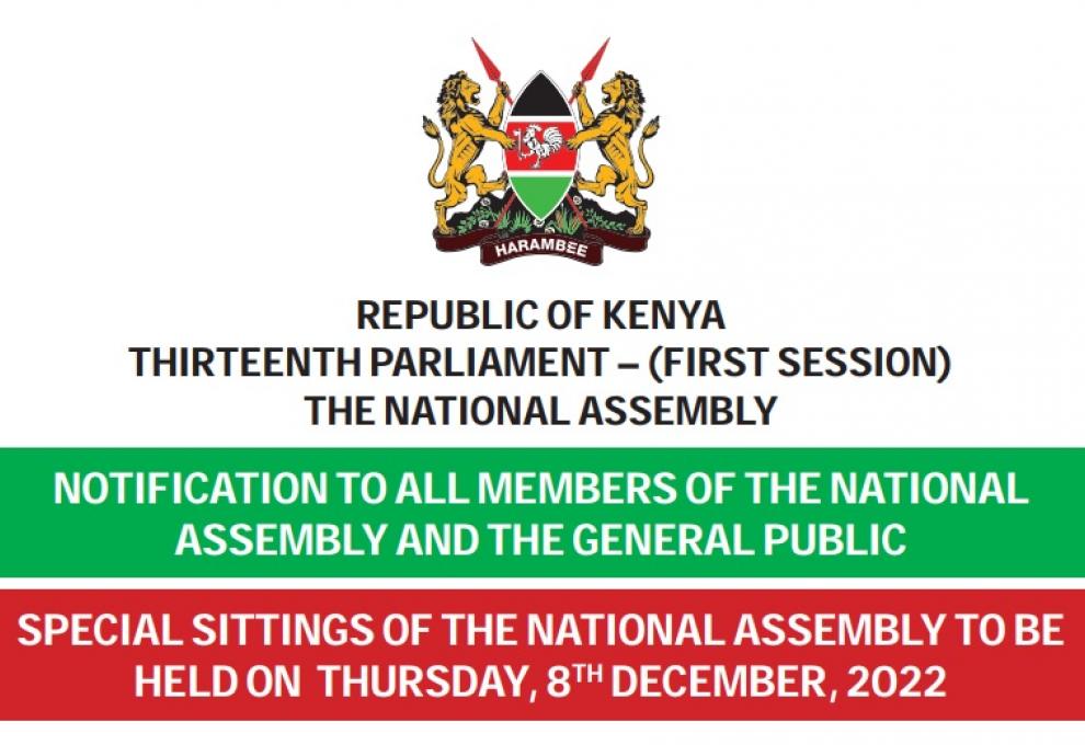SPECIAL SITTINGS OF THE NATIONAL ASSEMBLY TO BE HELD ON THURSDAY, 8TH DECEMBER, 2022 