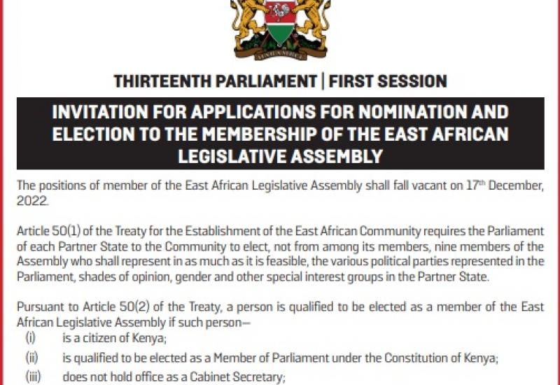 INVITATION FOR APPLICATIONS FOR NOMINATION AND  ELECTION TO THE MEMBERSHIP OF THE EAST AFRICAN  LEGISLATIVE ASSEMBLY