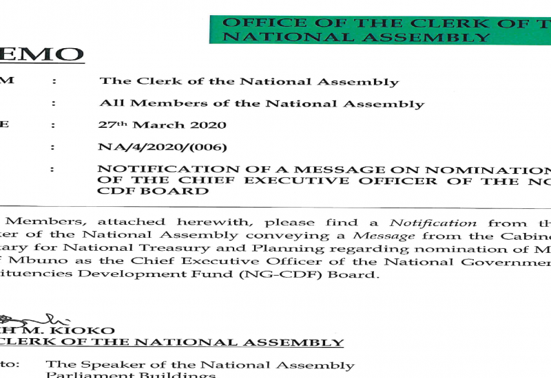 NOTIFICATION OF A MESSAGE ON NOMINATION OF THE CHIEF EXECUTIVE OFFICER OF THE NG-CDF BOARD