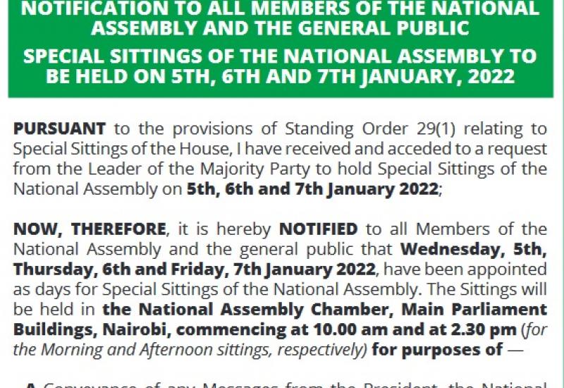 SPECIAL SITTINGS OF THE NATIONAL ASSEMBLY TO BE HELD ON 5TH, 6TH AND 7TH JANUARY, 2022